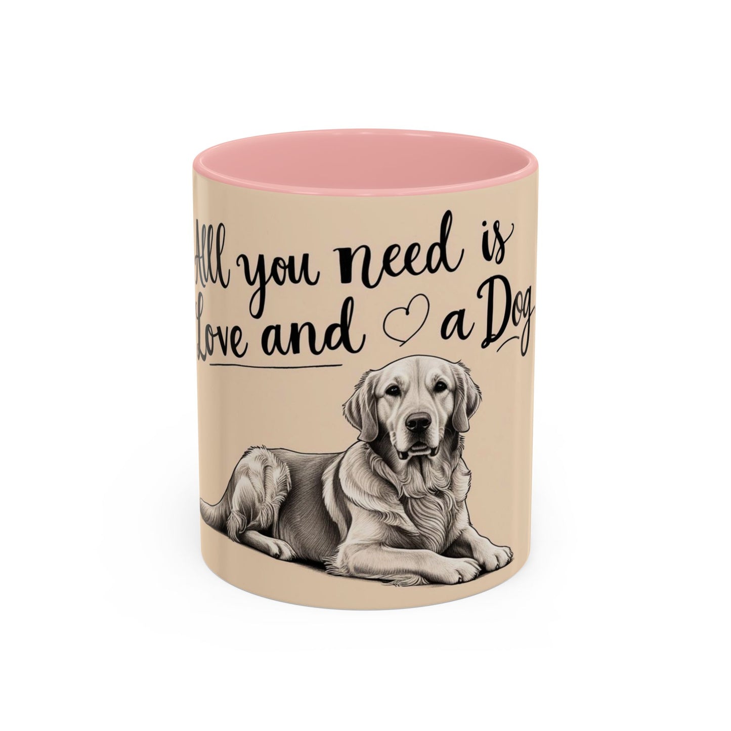 Dog Lover's Accent Coffee Mug - All You Need is Love and a Dog