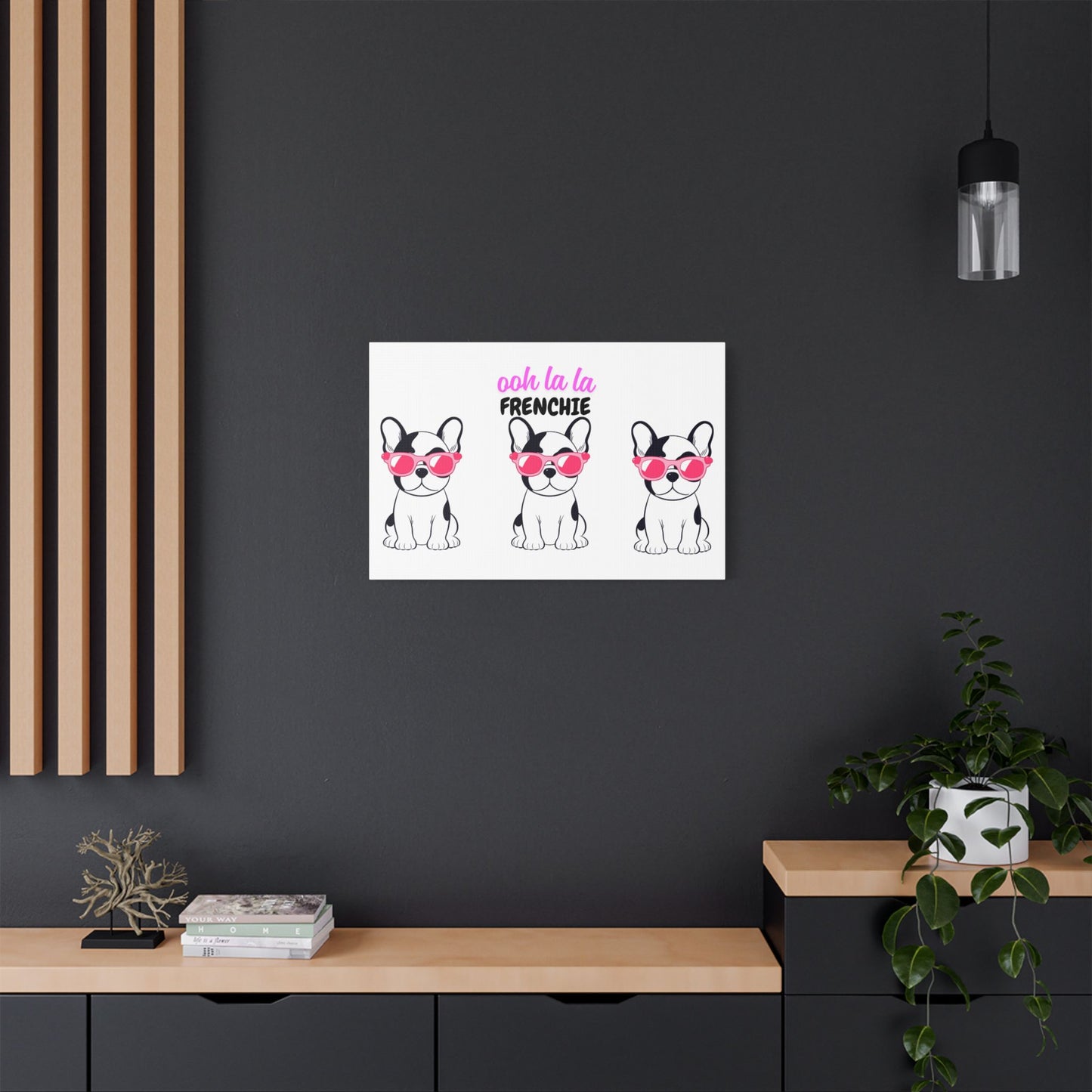 Funny Dog Canvas Wall Art, Dog Lover Decor, Pet Owner Gift, French Bulldog Wall Decor, Ooh La La Frenchie