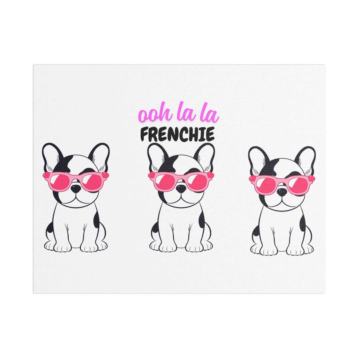 Funny Dog Canvas Wall Art, Dog Lover Decor, Pet Owner Gift, French Bulldog Wall Decor, Ooh La La Frenchie