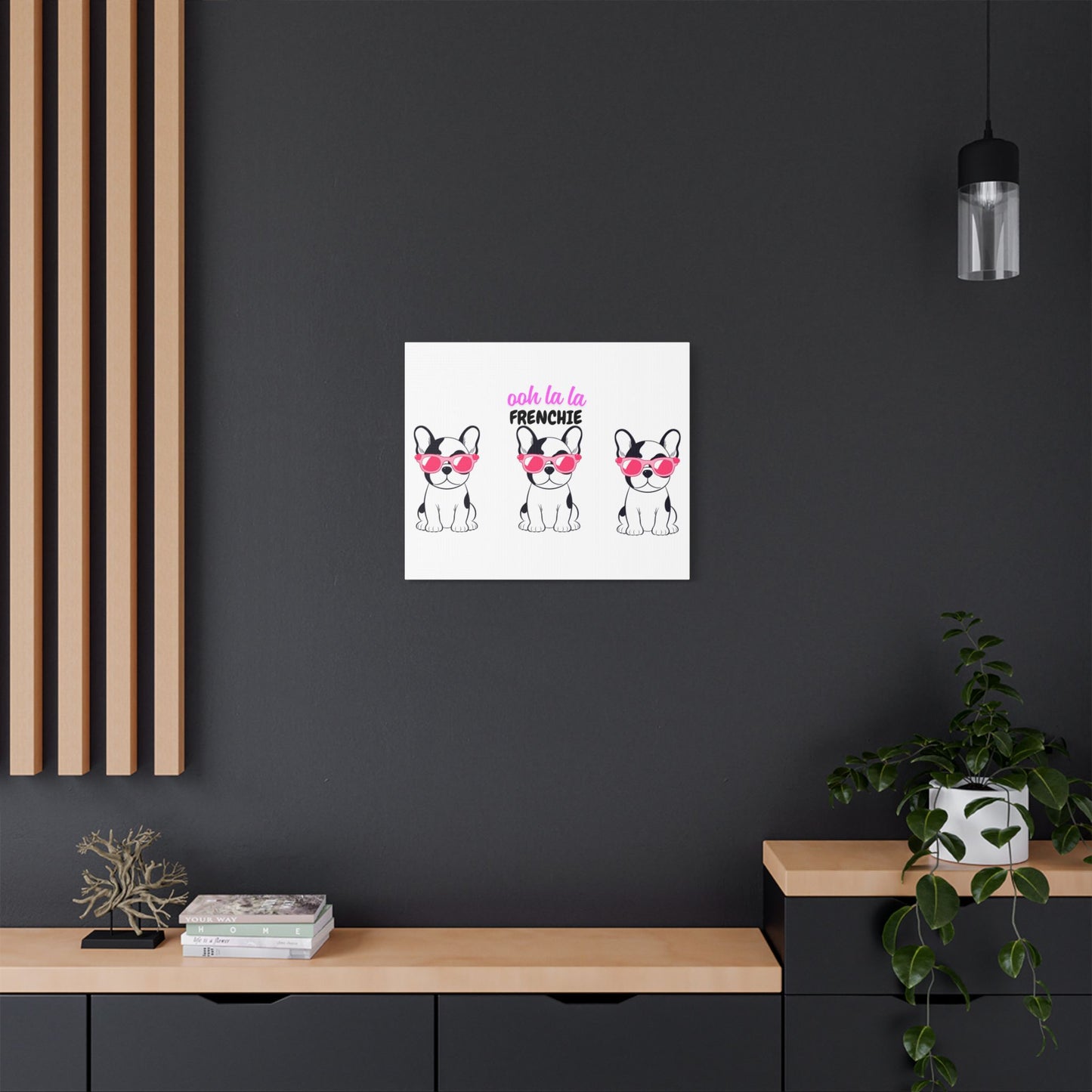 Funny Dog Canvas Wall Art, Dog Lover Decor, Pet Owner Gift, French Bulldog Wall Decor, Ooh La La Frenchie