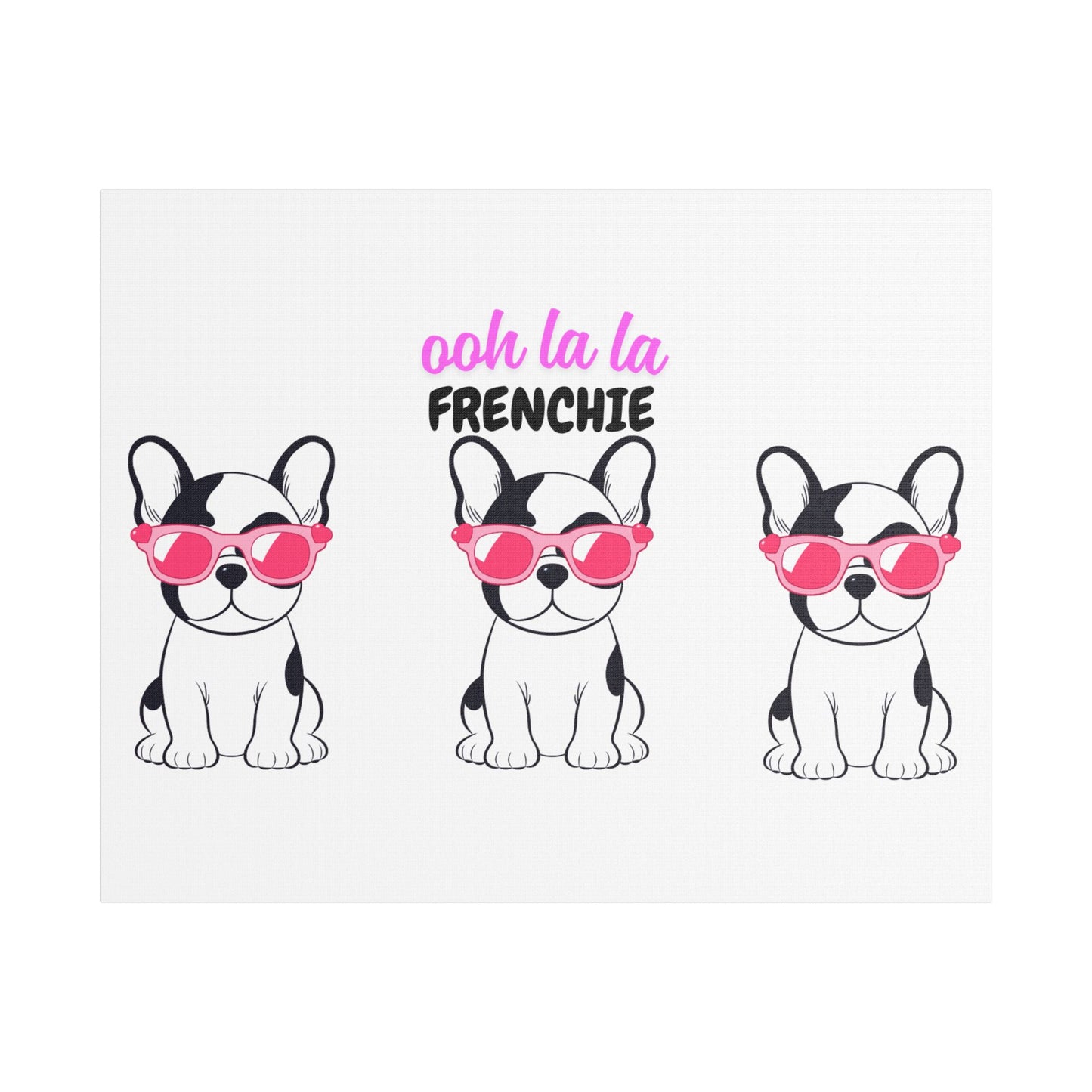 Funny Dog Canvas Wall Art, Dog Lover Decor, Pet Owner Gift, French Bulldog Wall Decor, Ooh La La Frenchie