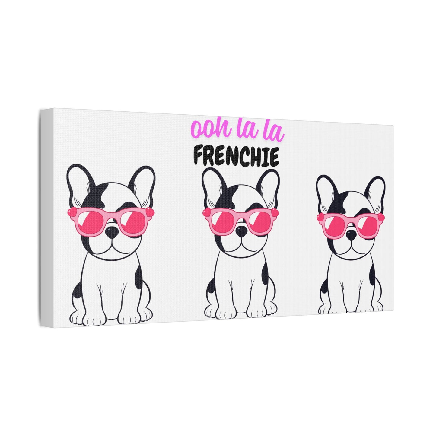 Funny Dog Canvas Wall Art, Dog Lover Decor, Pet Owner Gift, French Bulldog Wall Decor, Ooh La La Frenchie