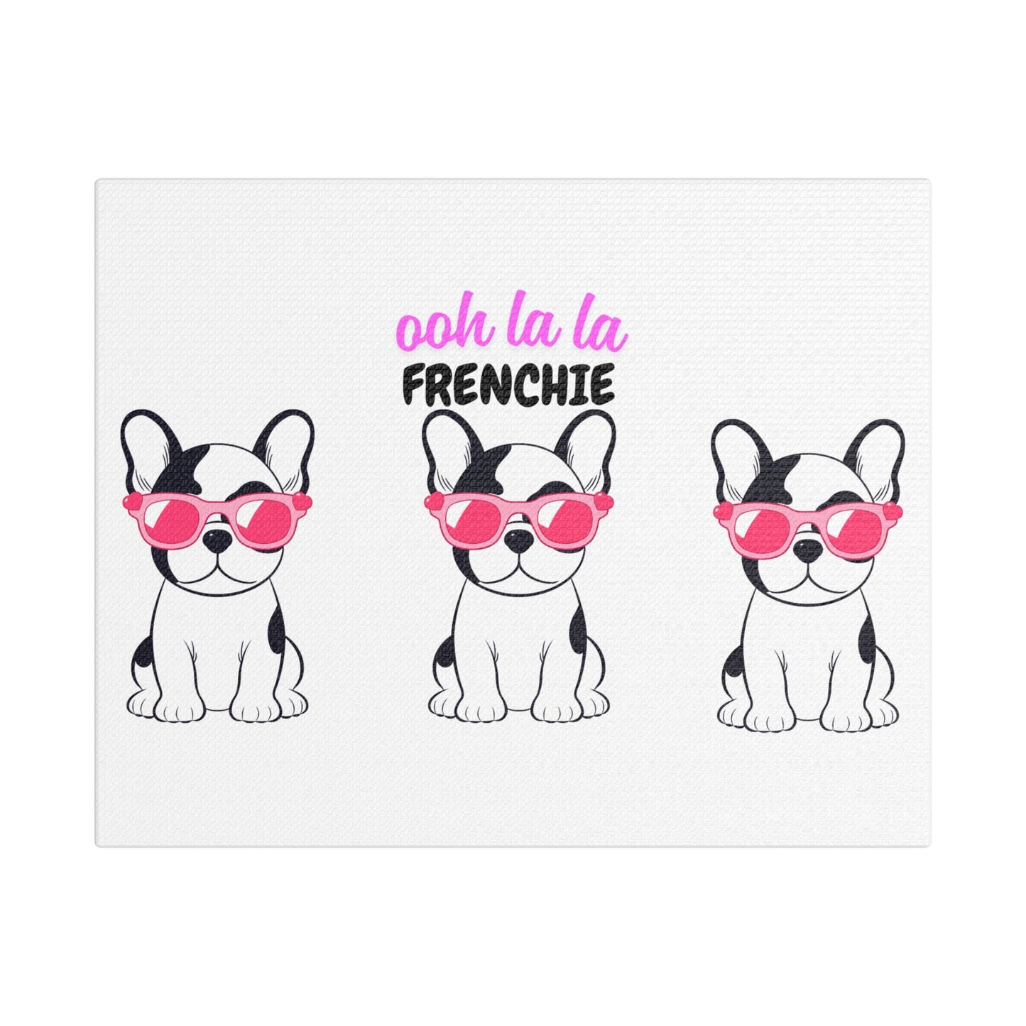 Funny Dog Canvas Wall Art, Dog Lover Decor, Pet Owner Gift, French Bulldog Wall Decor, Ooh La La Frenchie