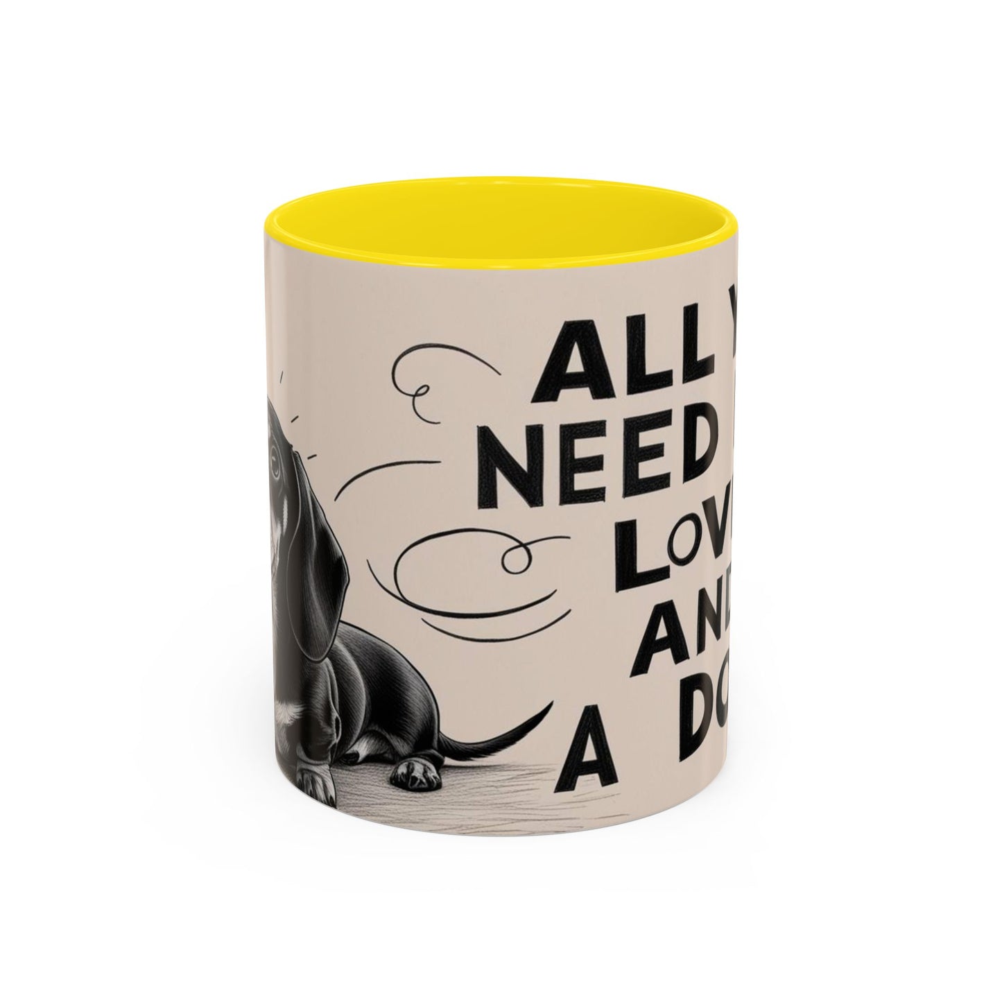 All You Need is Love and a Dog Coffee Mug - Cute Pet Lover Mug