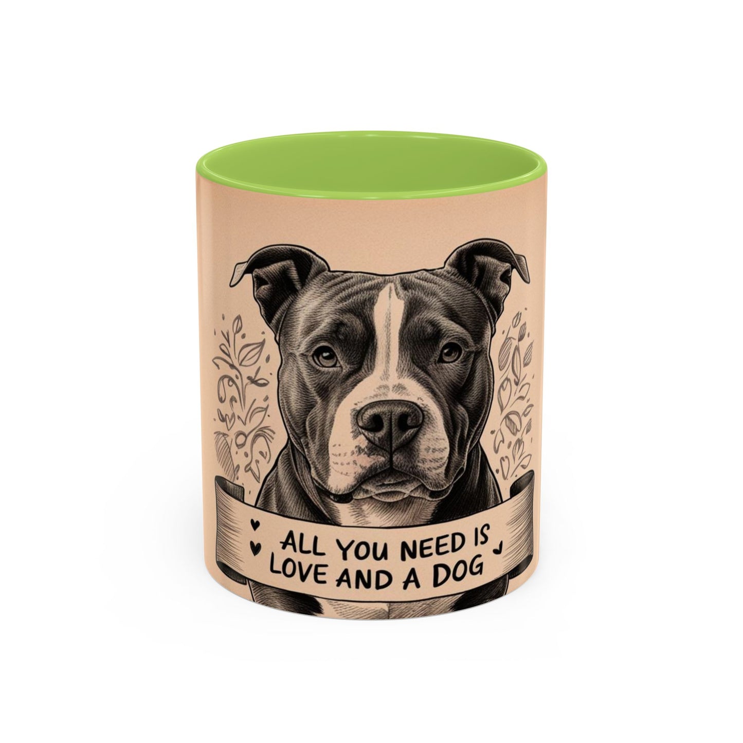 All You Need is Love and a Dog Coffee Mug - Perfect Gift for Dog Lovers