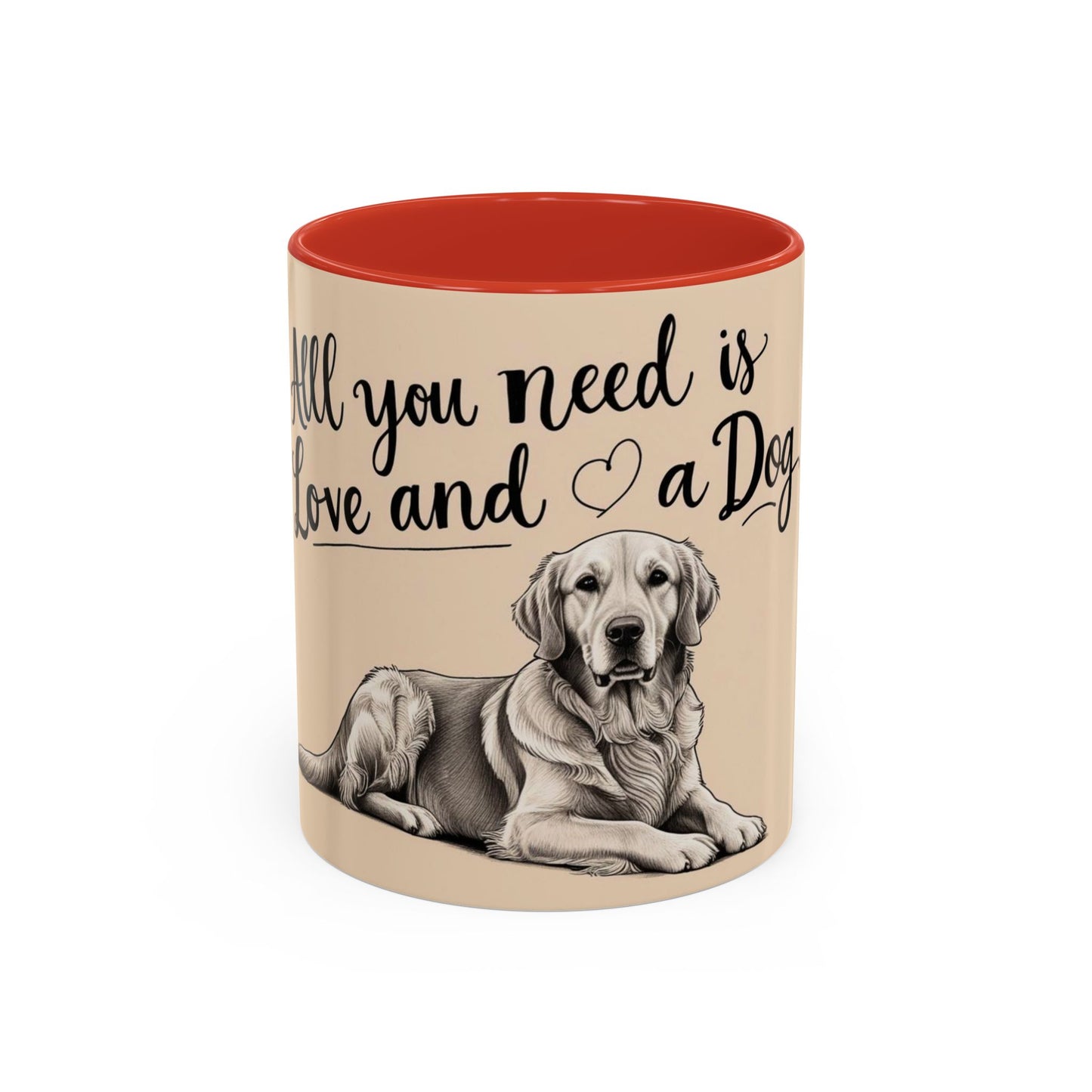 Dog Lover's Accent Coffee Mug - All You Need is Love and a Dog