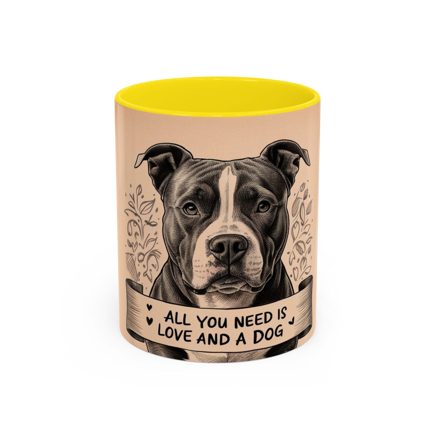 All You Need is Love and a Dog Coffee Mug - Perfect Gift for Dog Lovers