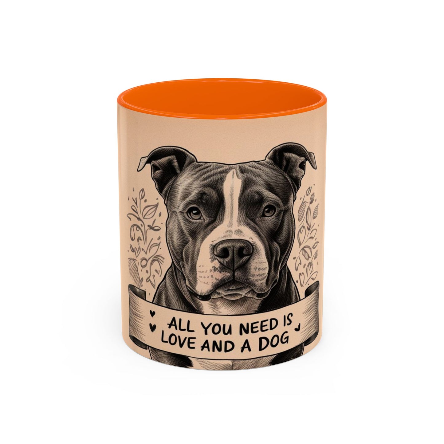 All You Need is Love and a Dog Coffee Mug - Perfect Gift for Dog Lovers