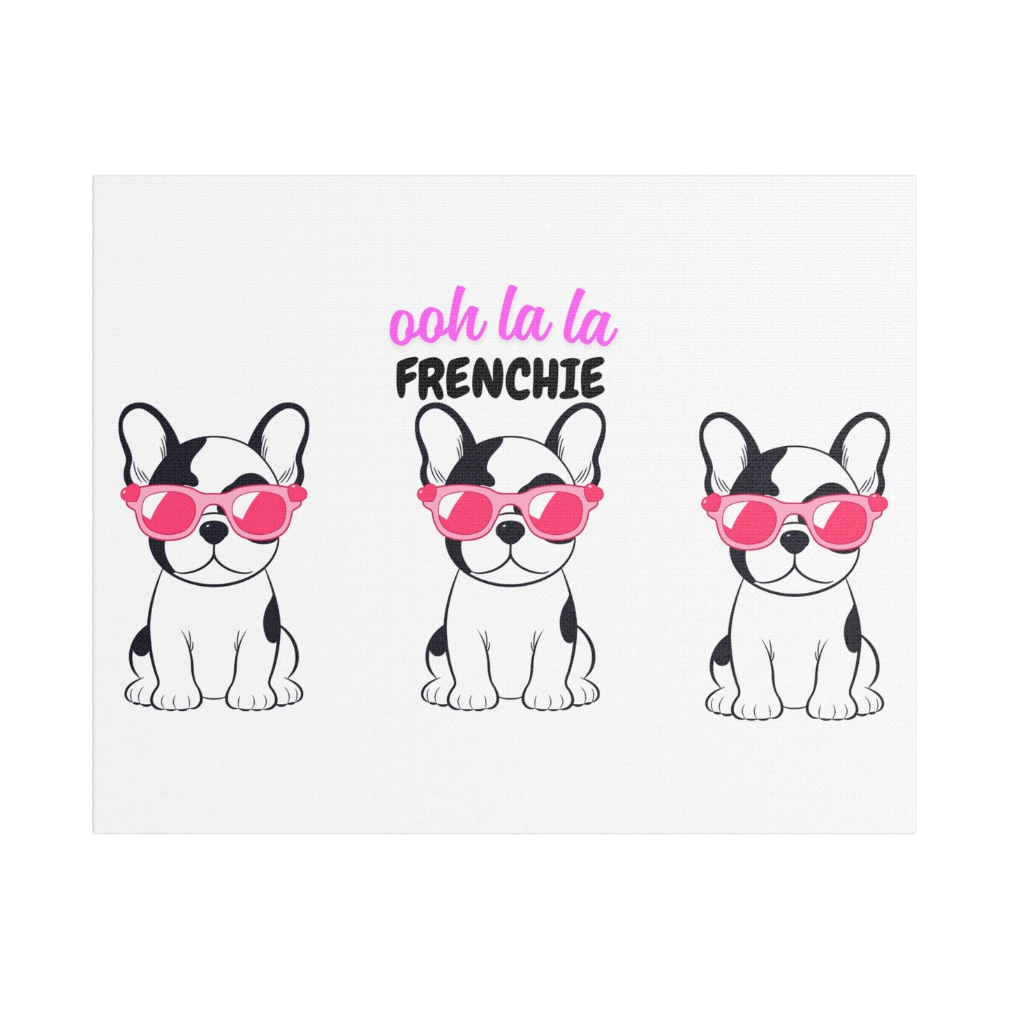 Funny Dog Canvas Wall Art, Dog Lover Decor, Pet Owner Gift, French Bulldog Wall Decor, Ooh La La Frenchie