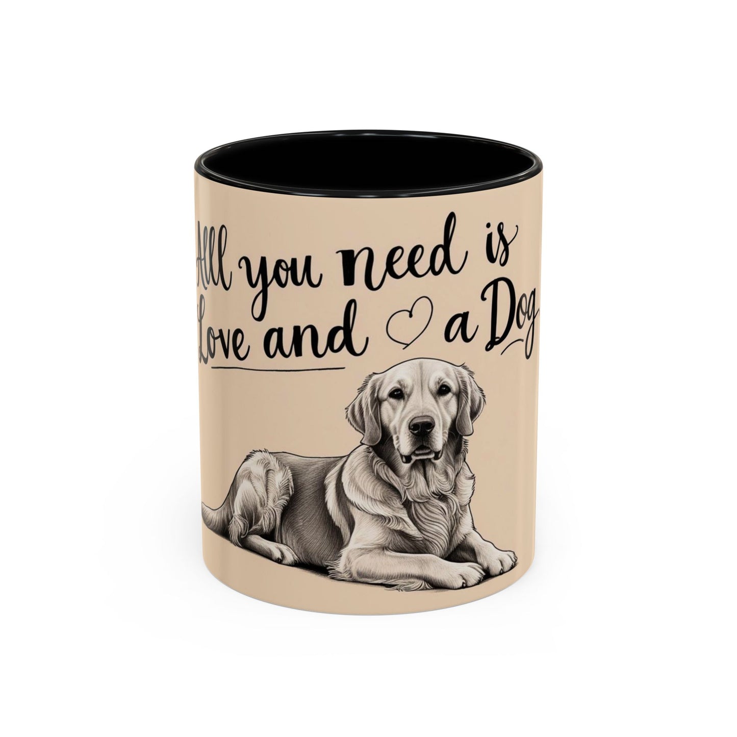 Dog Lover's Accent Coffee Mug - All You Need is Love and a Dog